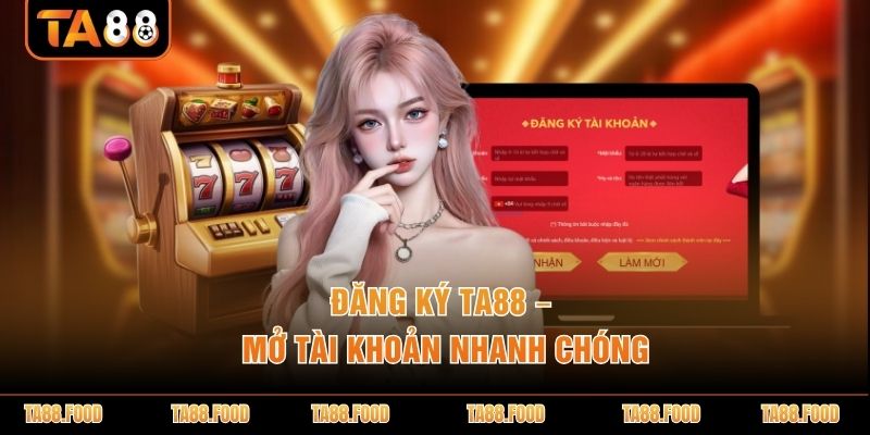 đăng ký TA88